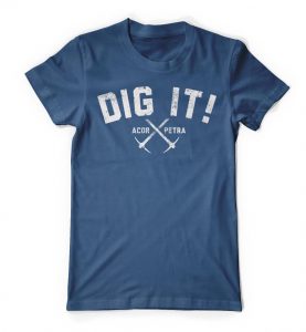 Dig It! t-shirt